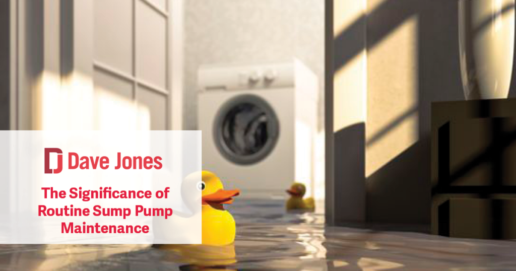 The Significance of Routine Sump Pump Maintenance