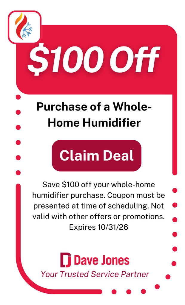 $100 Off a purchase of a whole-home humidifer.